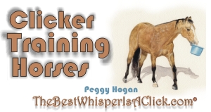 Peggy Hogan - Cliker Training Horses